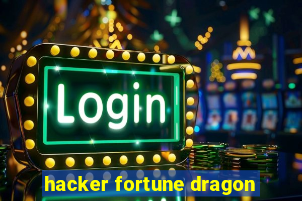 hacker fortune dragon